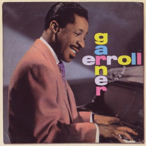 Erroll Garner - Body & Soul