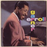Garner , Erroll - That's My Kick & Gemini