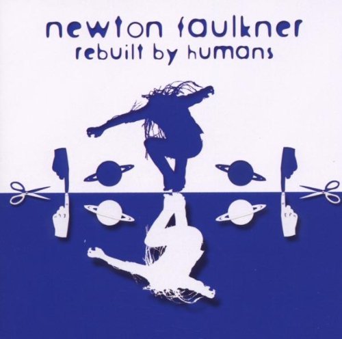 Faulkner , Newton - Rebuilt By Humans