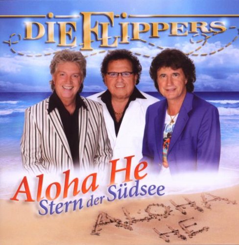 die Flippers - Aloha He-Stern der Südsee