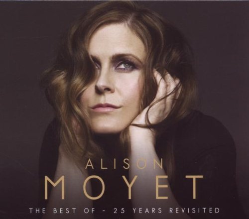 Alison Moyet - The Best of...25 Years Revisited