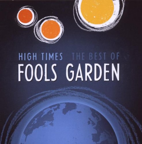 Fools Garden - High Times-Best of