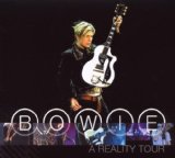 Bowie , David - A Reality Tour 2003