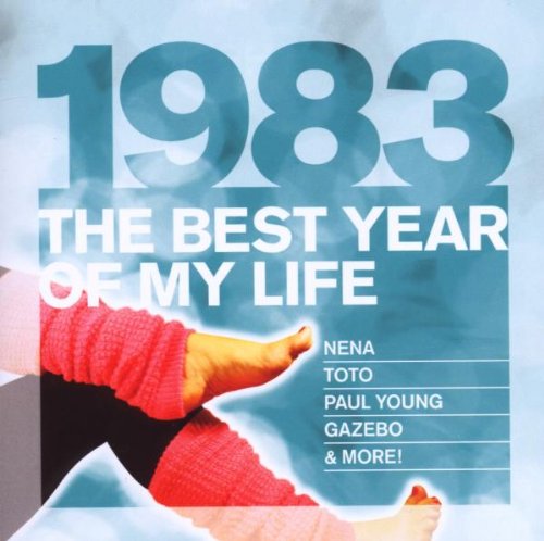 Various - The Best Year of My Life: 1983