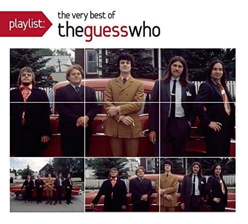 Guess Who , The - The very Best of The Guess Who (Playlist)