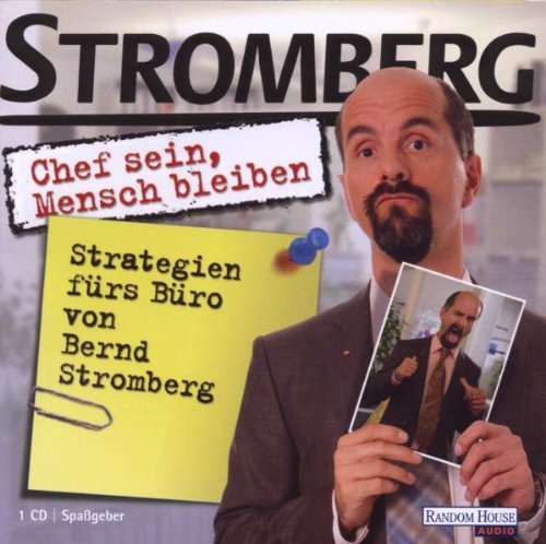 Christoph Maria Herbst - Bernd Stromberg: Chef Sein-Mensch Bleiben
