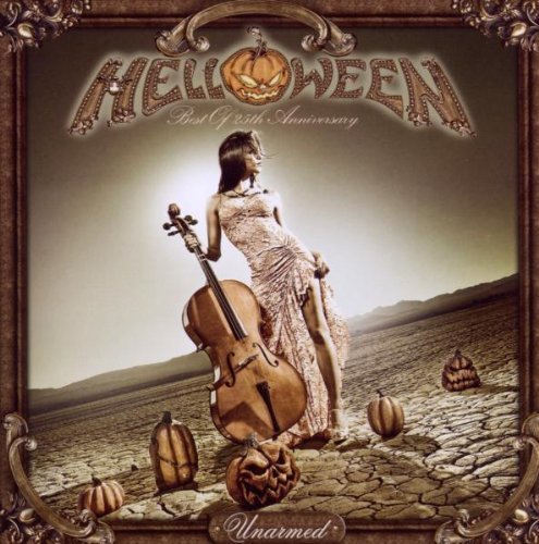 Helloween - Unarmed: Best Of 25th Anniversary