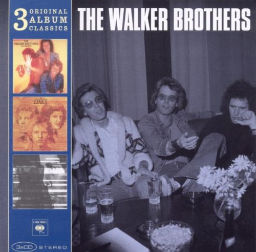 the Walker Brothers - Original Album Classics