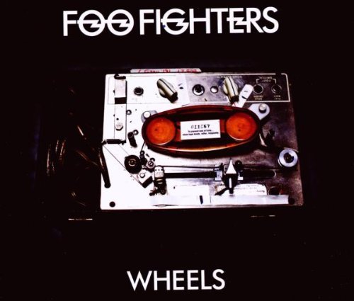 Foo Fighters - Wheels