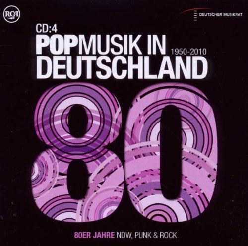 Sampler - PopMusik in Deutschland 4: 80er Jahre - NDW, Punk & Rock