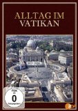  - Der Vatikan - Die verborgene Welt