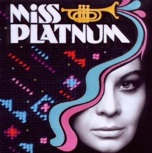 Miss Platnum - The Sweetest Hangover