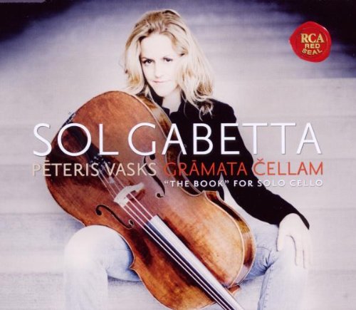 Gabetta , Sol - Vasks: Gramata Cellam 'The Book' For Solo Cello