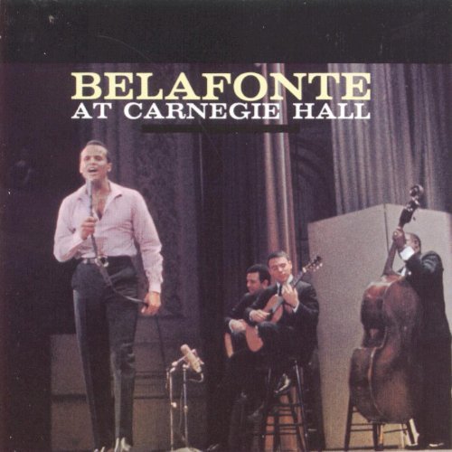 Harry Belafonte - Belafonte at Carnegie Hall