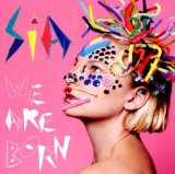 Sia - Some People Have Real Problems