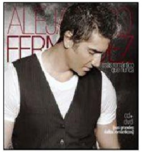 Fernandez , Alejandro - Mas Romantico Que Nunca ( DVD)