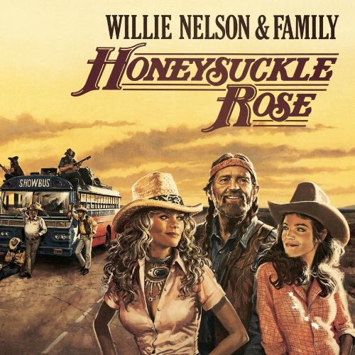 Nelson , Willie & Family - Honeysuckle Rose (OST)