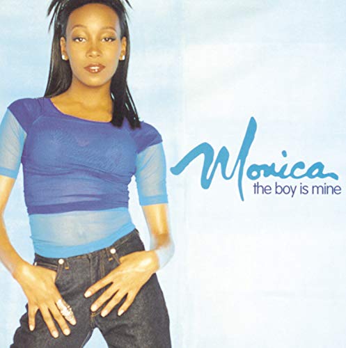 Monica - Boy Is Mine