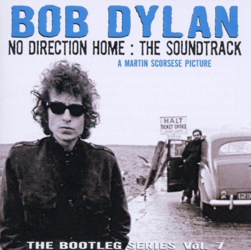Bob Dylan - The Bootleg Series,Vol.7-No Direction Home: Th