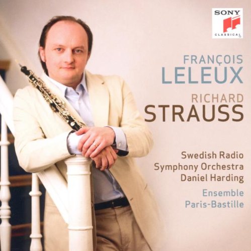 Francois Leleux - Strauss: Oboenkonzert op. 144 / Serenade op. 7 / Suite op. 4