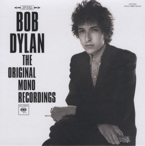 Bob Dylan - The Original Mono Recordings (Limited Edition)