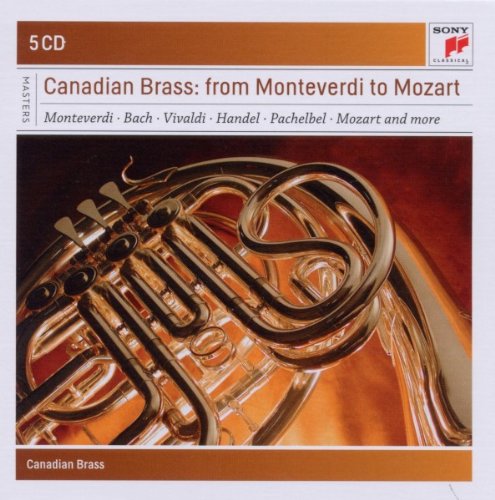 the Canadian Brass - Canadian Brass: From Monteverdi to Mozart