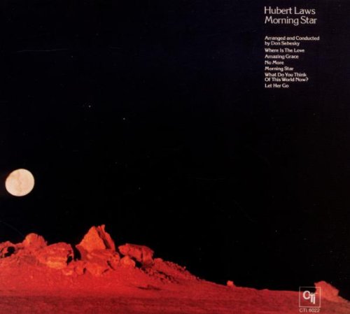 Hubert Laws - Morning Star