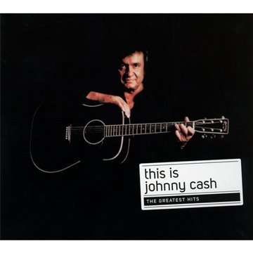 Johnny Cash - This Is Johnny Cash: The Greatest Hits