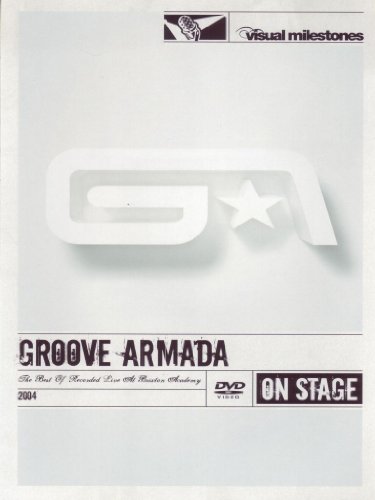 - Groove Armada - The Best Of/Live At Brixton/Visual Milestones