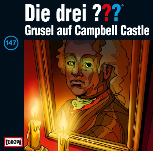 Die drei ??? - Die drei Fragezeichen, Folge 147: Grusel auf Campbell-Castle