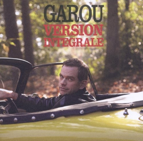 Garou - Version Integrale