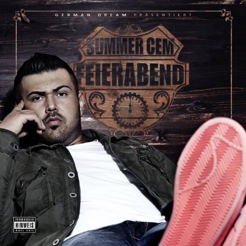 Summer Cem - Feierabend