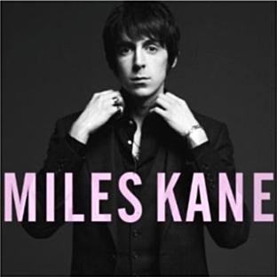 Miles Kane - Colour of the Trap