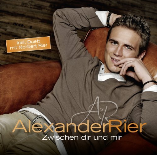 Alexander Rier - Zwischen Dir und Mir