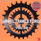 Various - Tunnel Trance Force Vol.55