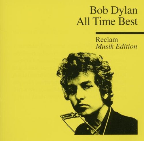 Bob Dylan - All Time Best-Dylan (Reclam Edition)