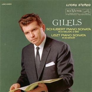 Emil Gilels - Schubert: Klaviersonate D-Dur op.53 / Liszt: Klaviersonate h-Moll