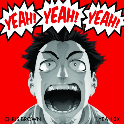 Chris Brown - Yeah 3x