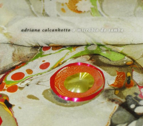 Adriana Calcanhotto - O Microbio Do Samba