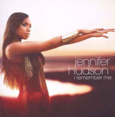 Hudson , Jennifer - I remember me (Deluxe Edition)