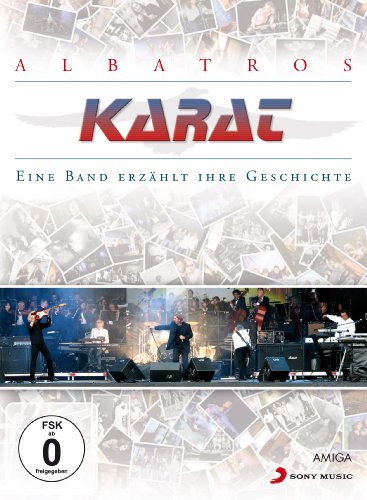 Karat - Karat - Albatros: Eine Band erzählt ihre Geschichte