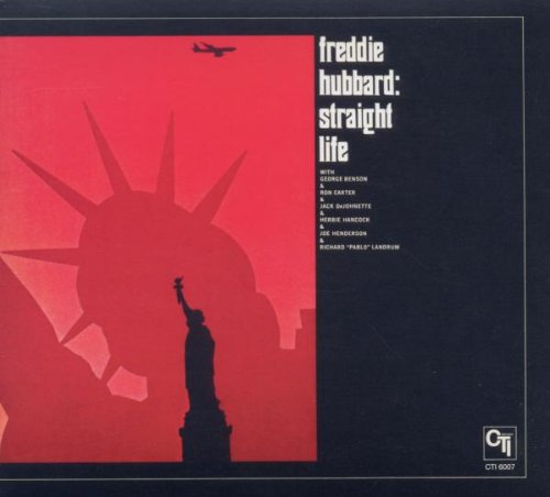 Freddie Hubbard - Straight Life