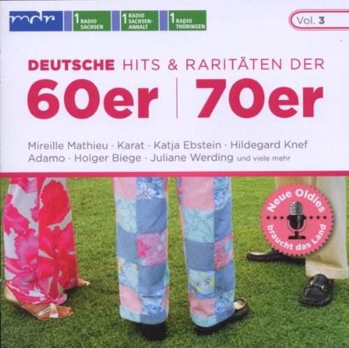 Sampler - Neue Oldies braucht das Land 3: Deutsche Hits & Raritäten der 60er / 70er