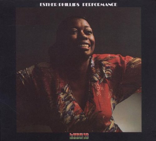 Esther Phillips - Performance