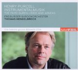 Purcell , Henry - Instrumentalmusik: The Fairy Queen / Dido And Aeneas (Hengelbrock) (KulturSPIEGEL)