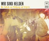 Wir Sind Helden - Die Reklamation