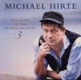 Hirte , Michael - Der Mann mit der Mundharmonika 2