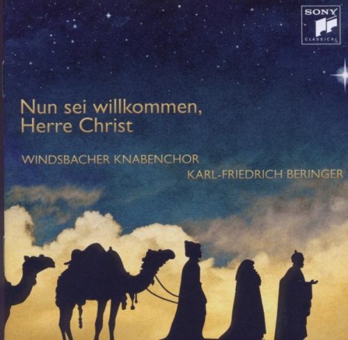 - Nun sei willkommen, Herre Christ
