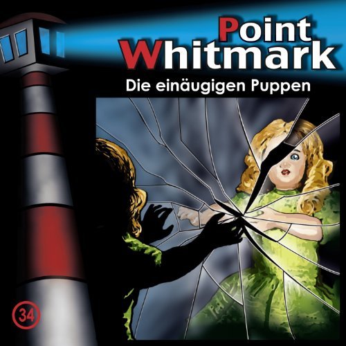 Point Whitmark - 34/Die einäugigen Puppen