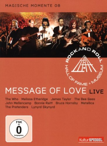  - Rock and Roll Hall of Fame - Message Of Love/Live - Magische Momente 08/KulturSpiegel Edition